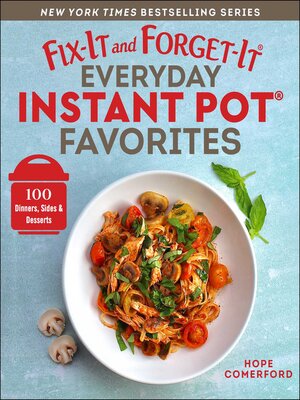cover image of Fix-It and Forget-It Everyday Instant Pot Favorites